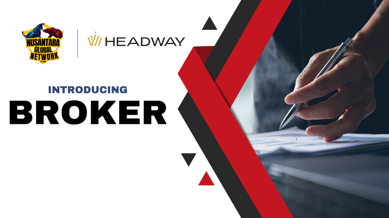 Nusantara Global Network and Headway Broker Partner to Launch a Powerful Introducing Broker (IB) Program with Unmatched Benefits